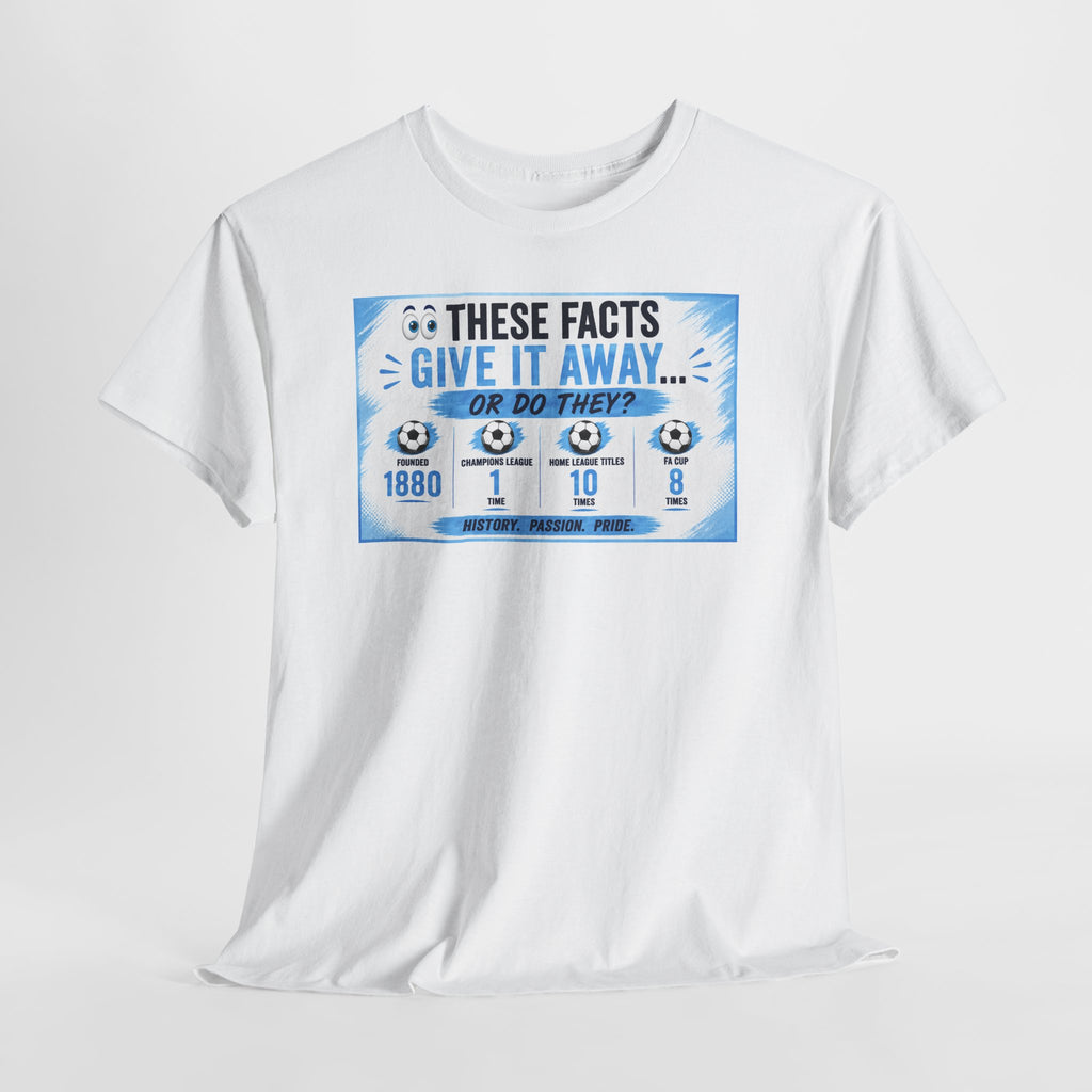 T-Shirt — “These Facts Give It Away… Or Do They?” Infographic Tee