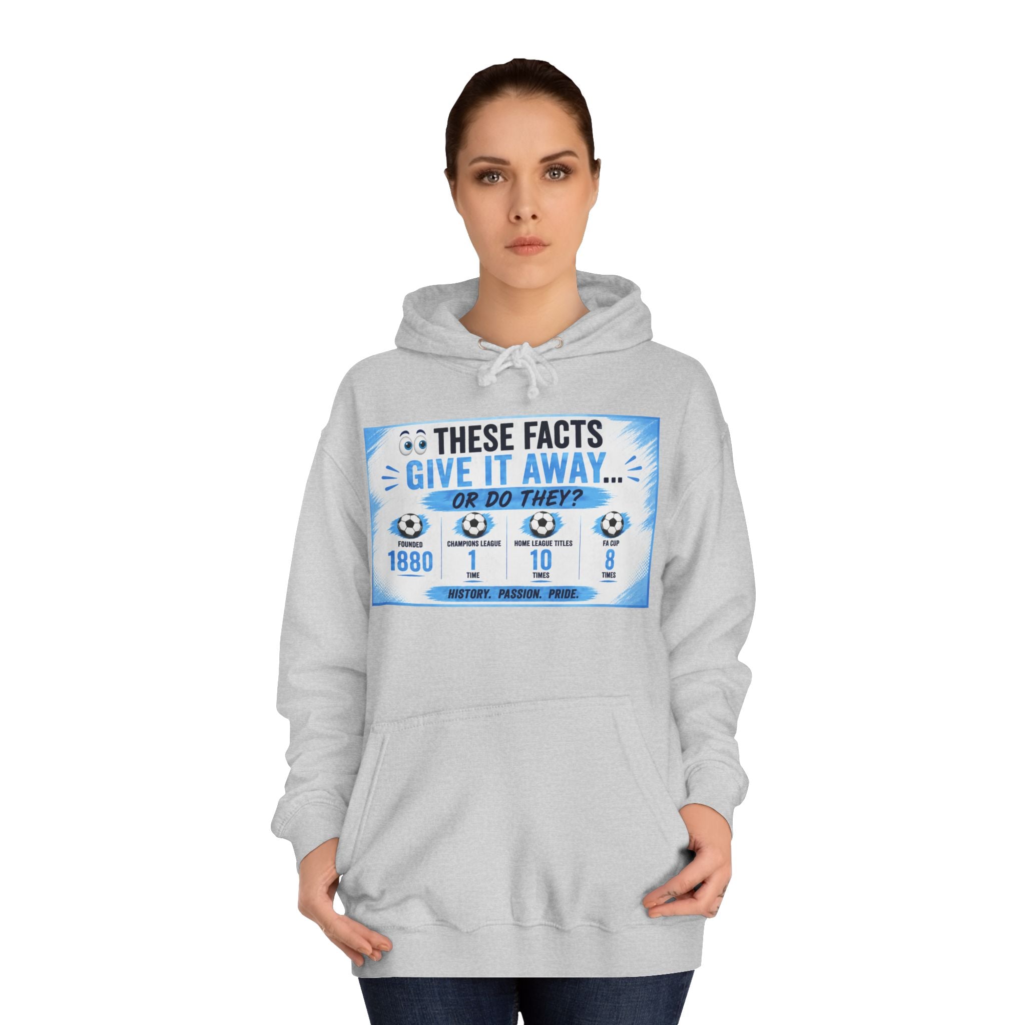 College Hoodie — 'These Facts Give It Away... Or Do They?' Graphic Pullover