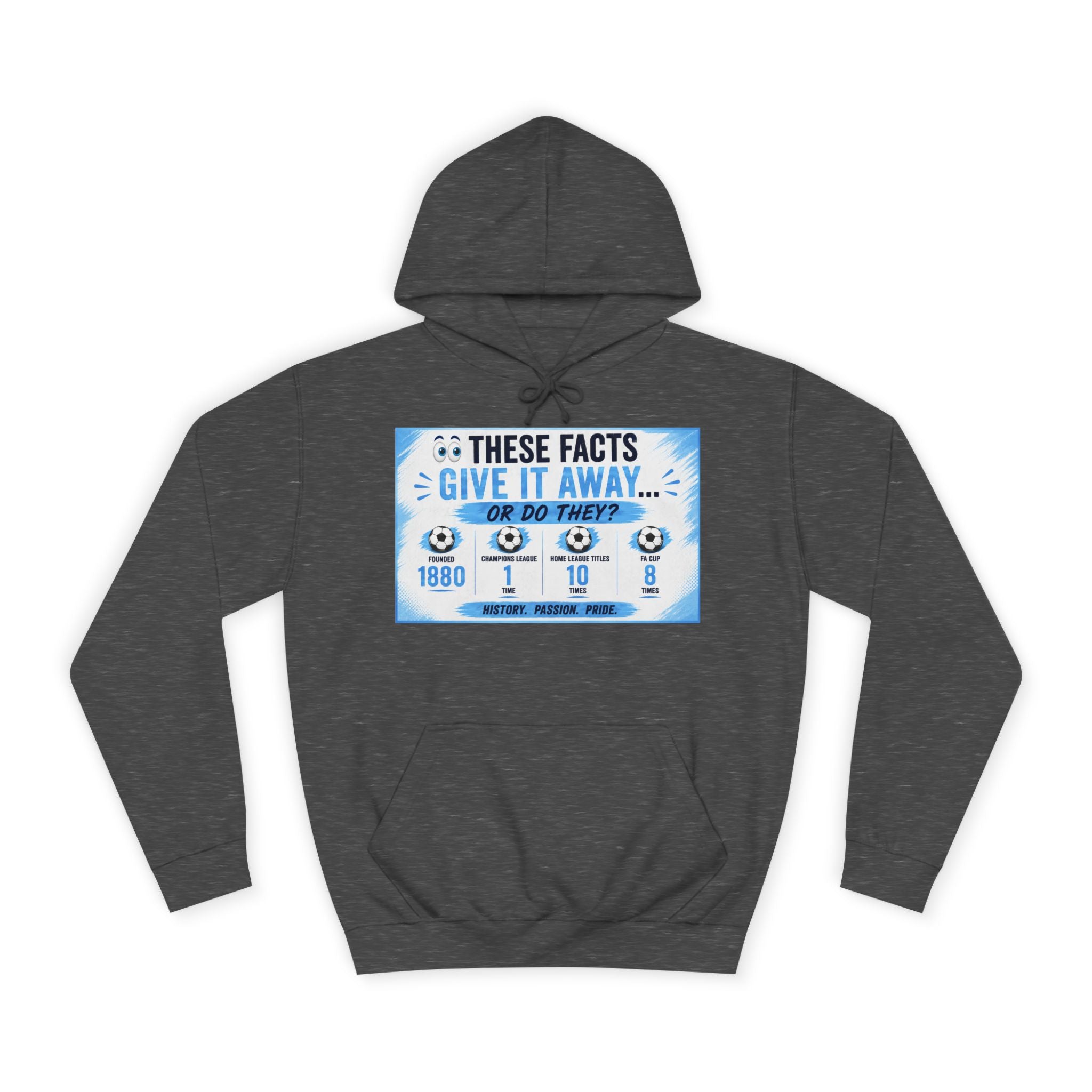 College Hoodie — 'These Facts Give It Away... Or Do They?' Graphic Pullover