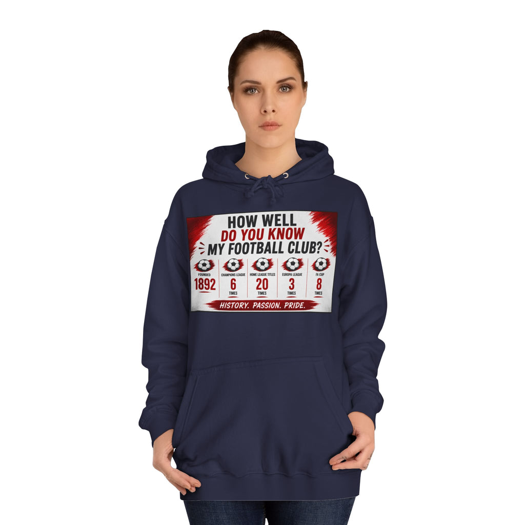College Football Hoodie — "How Well Do You Know My Football Club?" Quiz Design