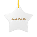 Ceramic Ornament — Gold "I AM" Affirmation Star (Be & Let Be)