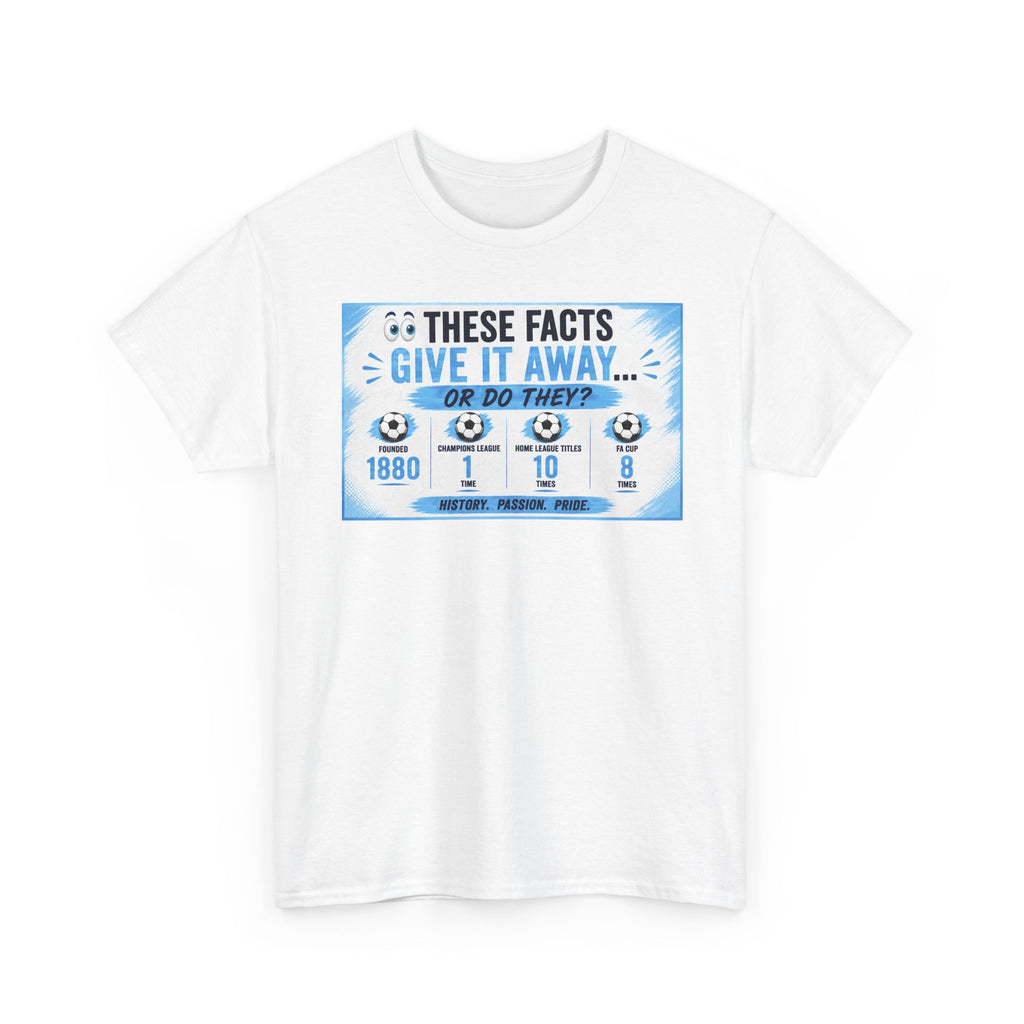 T-Shirt — “These Facts Give It Away… Or Do They?” Infographic Tee