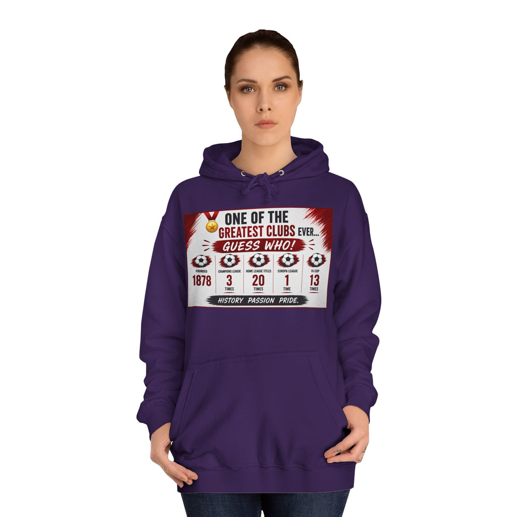 College Hoodie — "One of the Greatest Clubs Ever" Vintage Sports Graphic