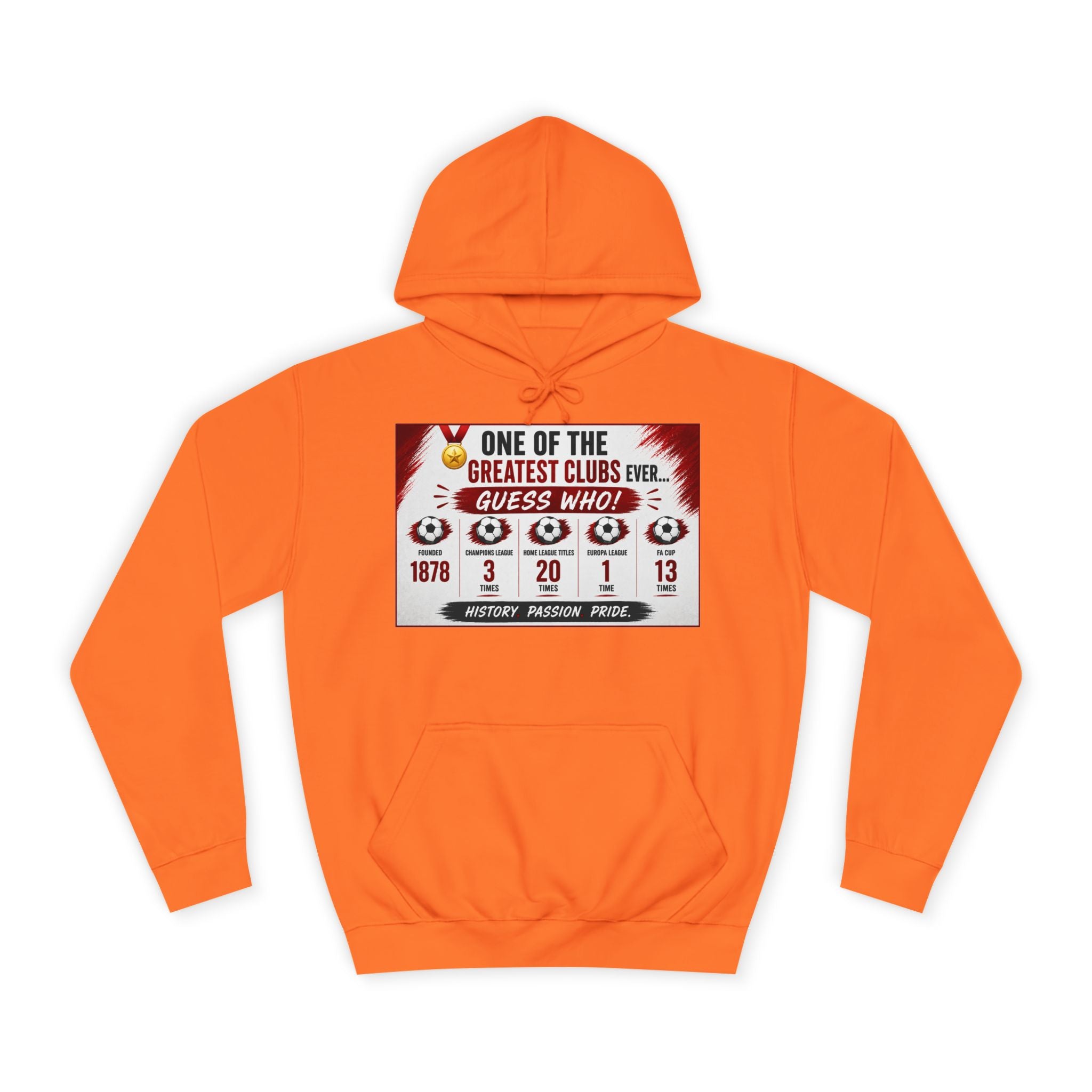 College Hoodie — "One of the Greatest Clubs Ever" Vintage Sports Graphic