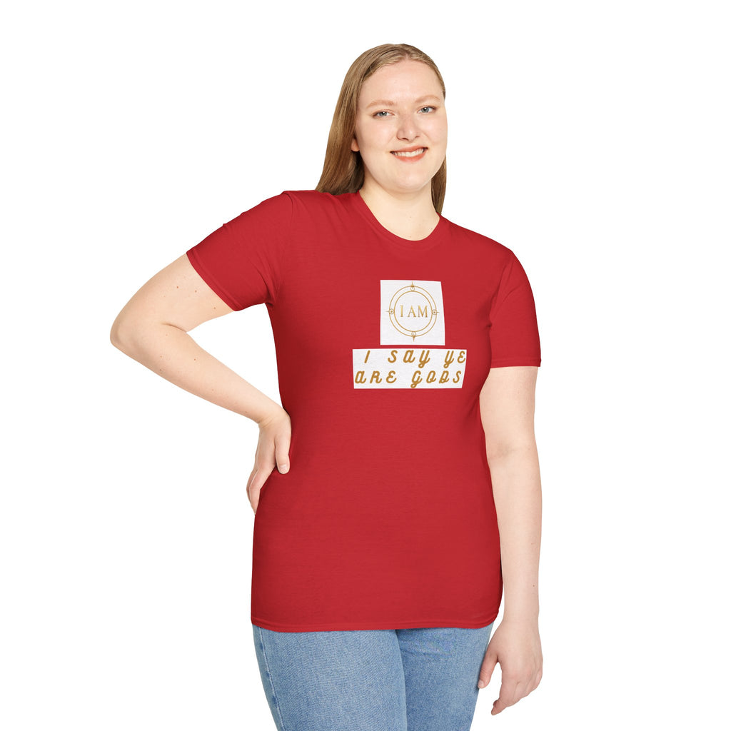 Unisex Softstyle T-Shirt — "I Say Ye Are Gods"