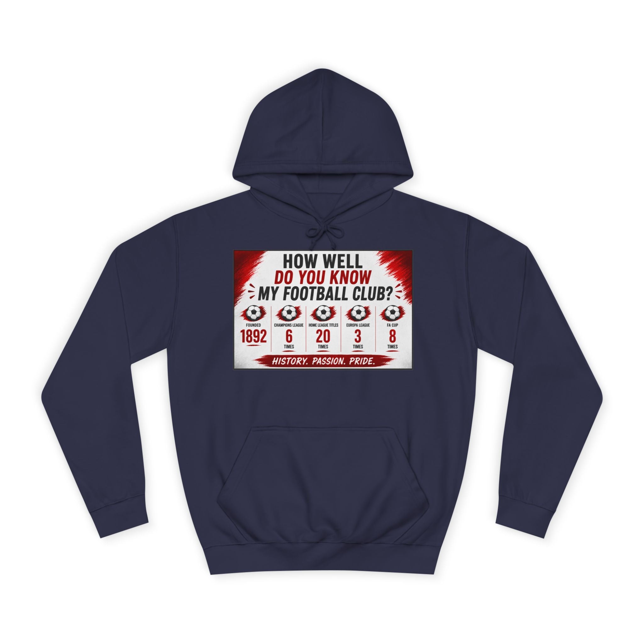 College Football Hoodie — "How Well Do You Know My Football Club?" Quiz Design