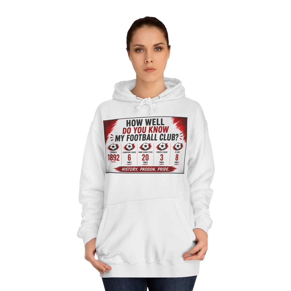 College Football Hoodie — "How Well Do You Know My Football Club?" Quiz Design