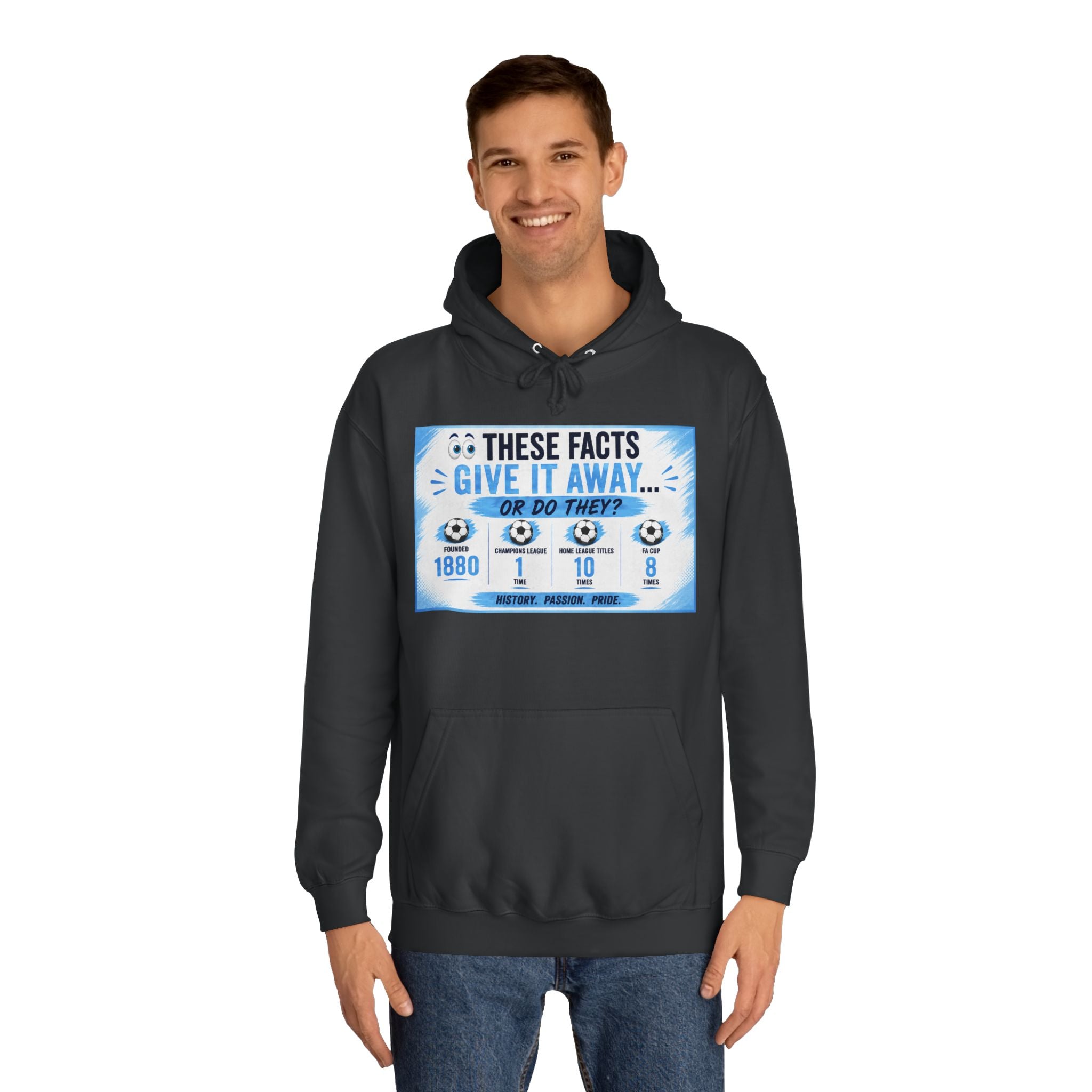 College Hoodie — 'These Facts Give It Away... Or Do They?' Graphic Pullover