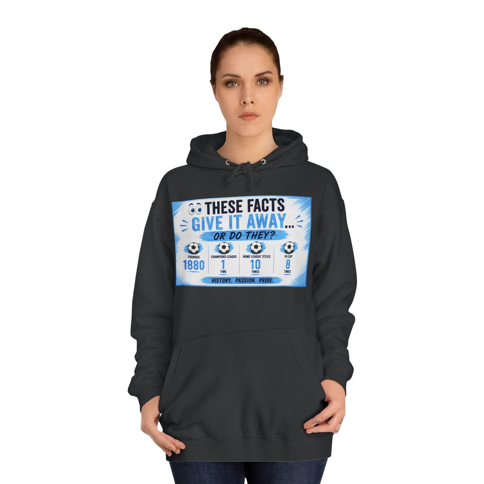 College Hoodie — 'These Facts Give It Away... Or Do They?' Graphic Pullover