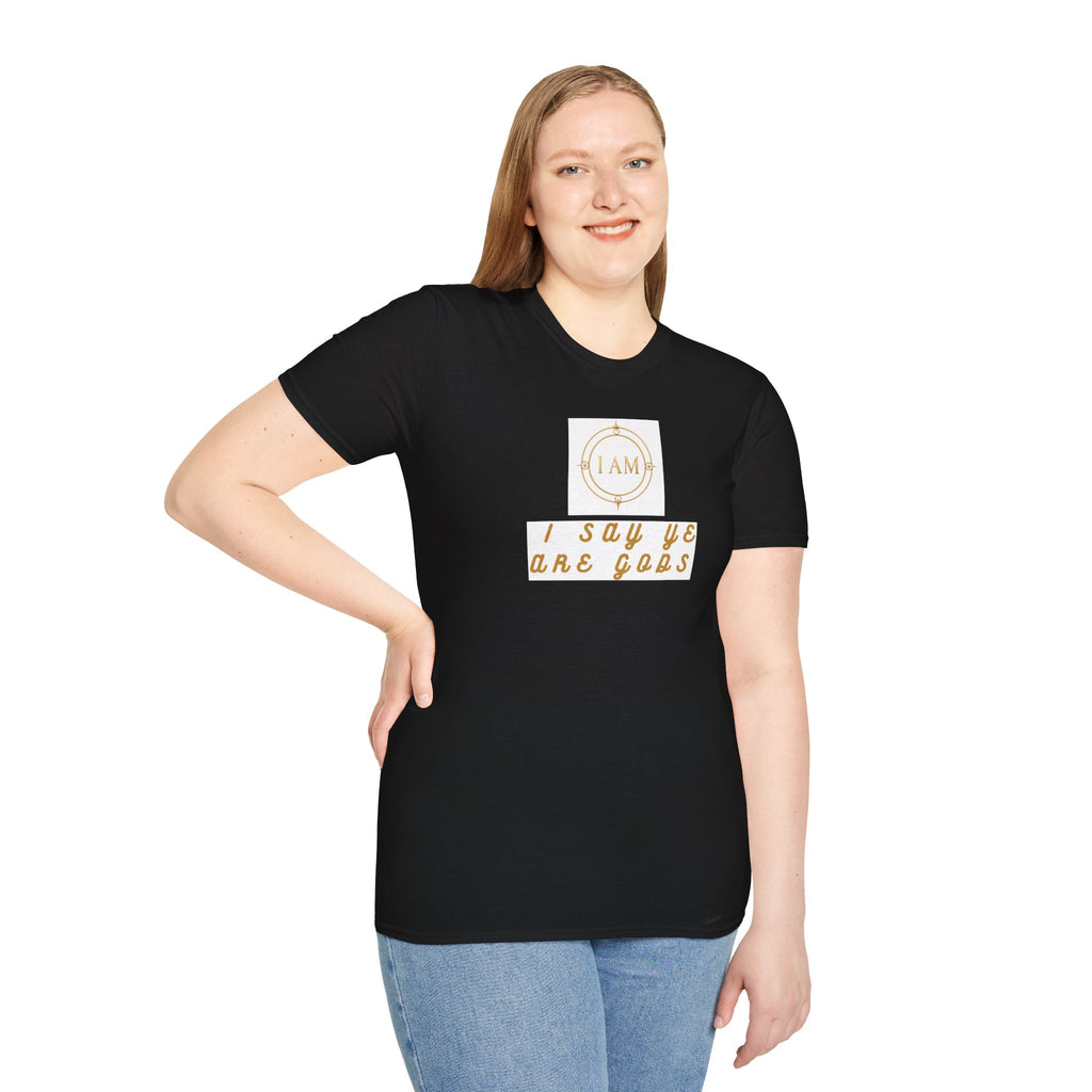 Unisex Softstyle T-Shirt — "I Say Ye Are Gods"