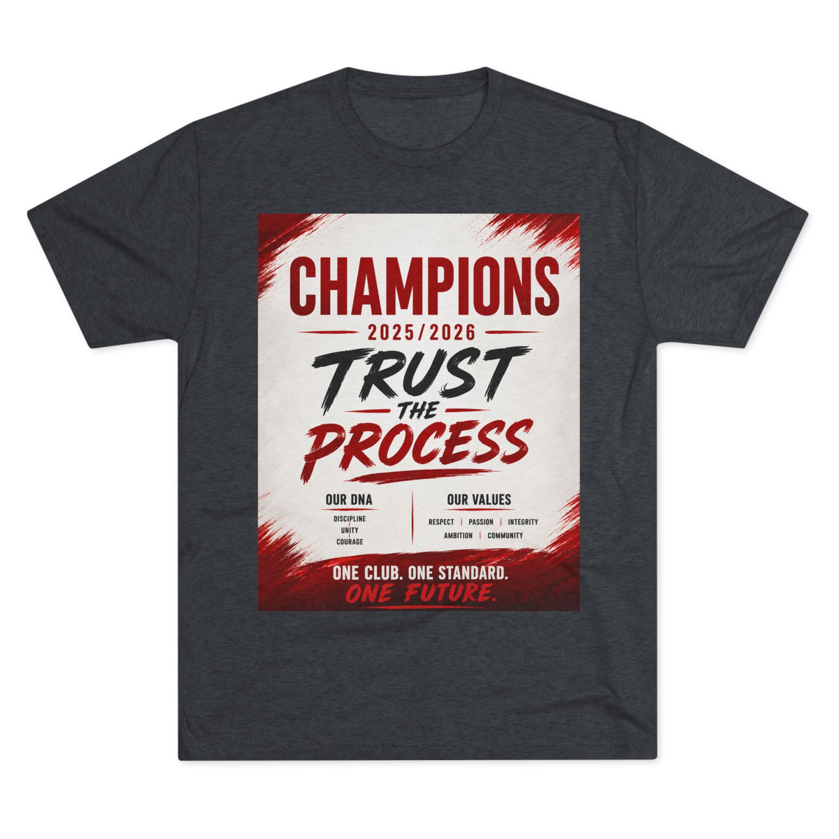 Champions 2025/2026 "Trust the Process" T-Shirt