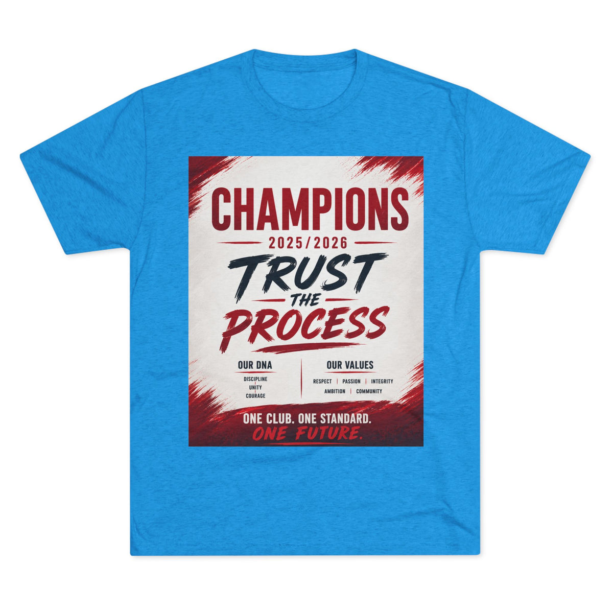 Champions 2025/2026 "Trust the Process" T-Shirt