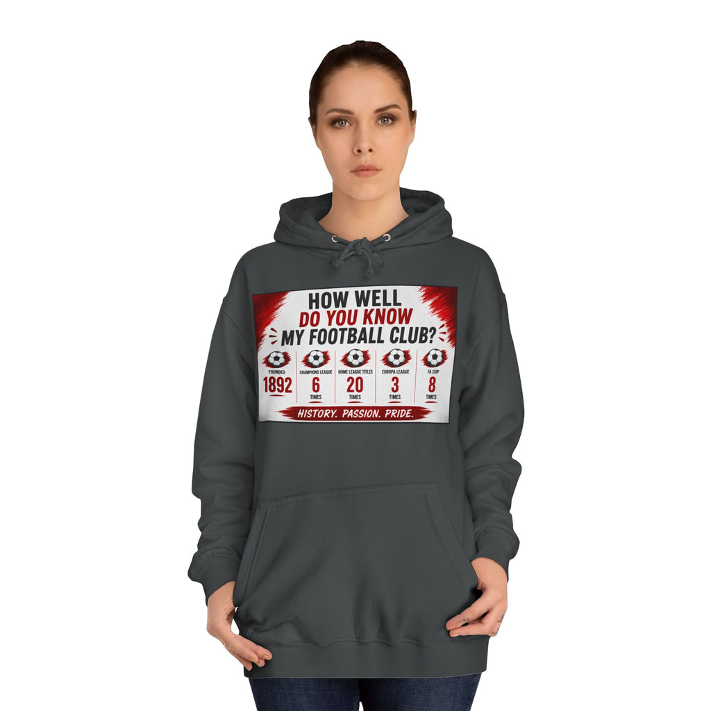 College Football Hoodie — "How Well Do You Know My Football Club?" Quiz Design
