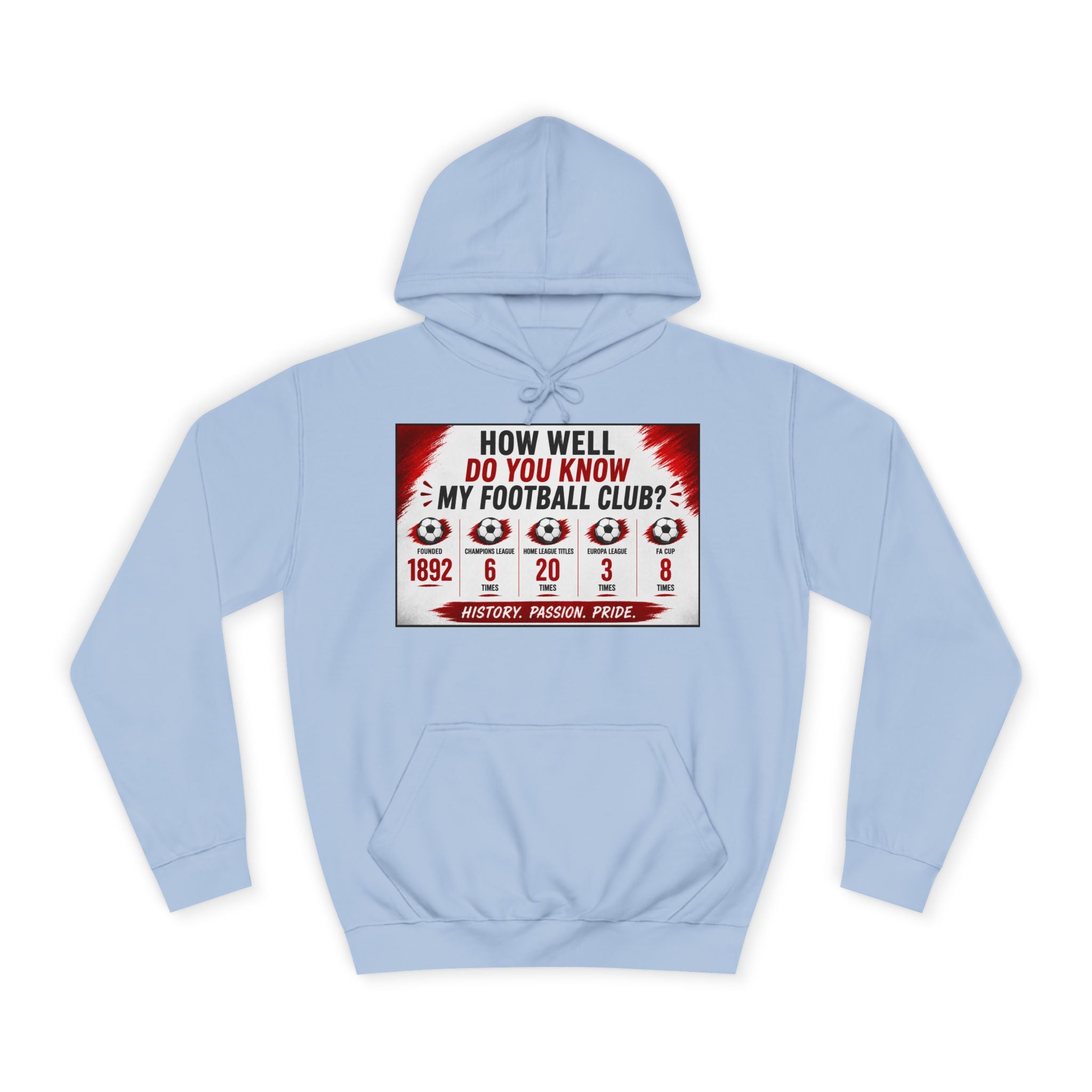 College Football Hoodie — "How Well Do You Know My Football Club?" Quiz Design