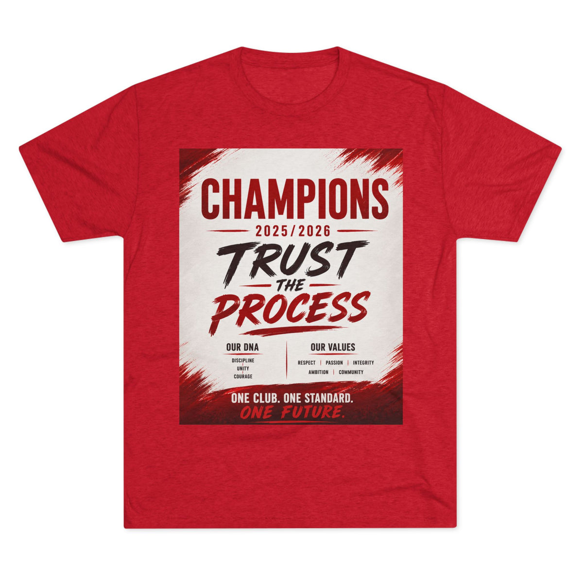 Champions 2025/2026 "Trust the Process" T-Shirt