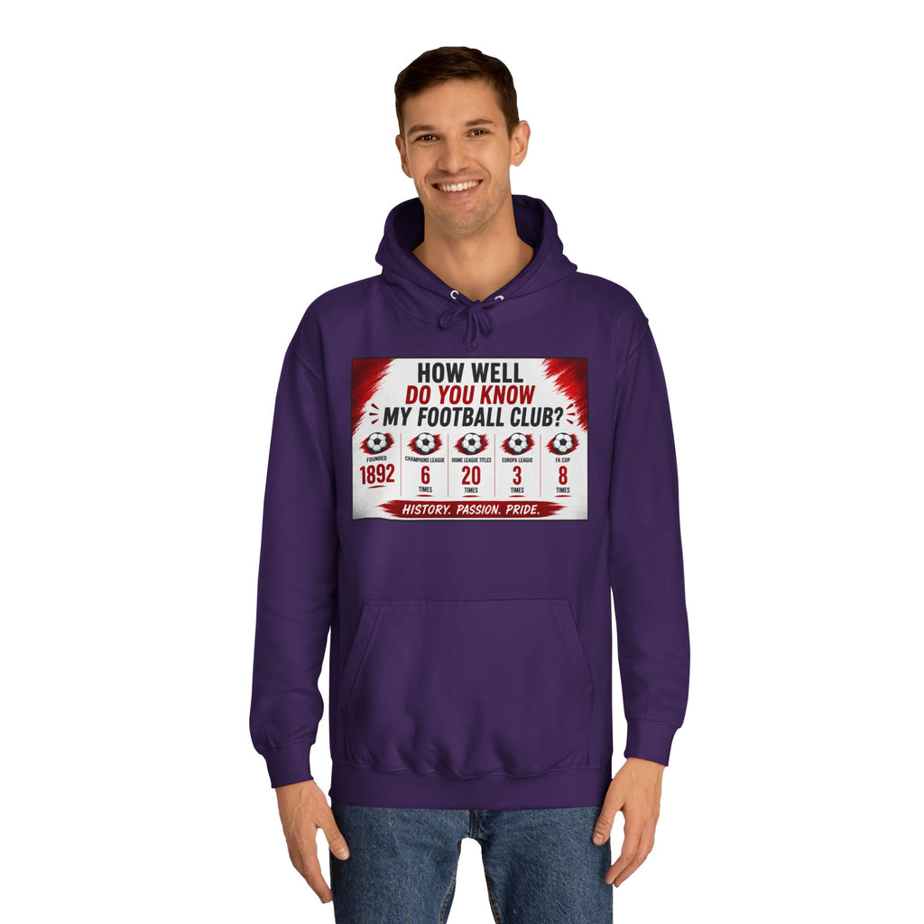 College Football Hoodie — "How Well Do You Know My Football Club?" Quiz Design