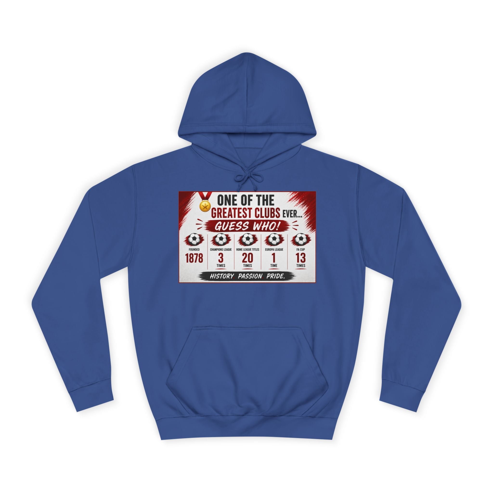 College Hoodie — "One of the Greatest Clubs Ever" Vintage Sports Graphic