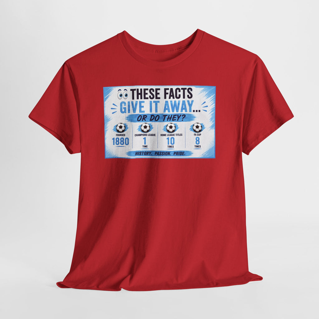 T-Shirt — “These Facts Give It Away… Or Do They?” Infographic Tee