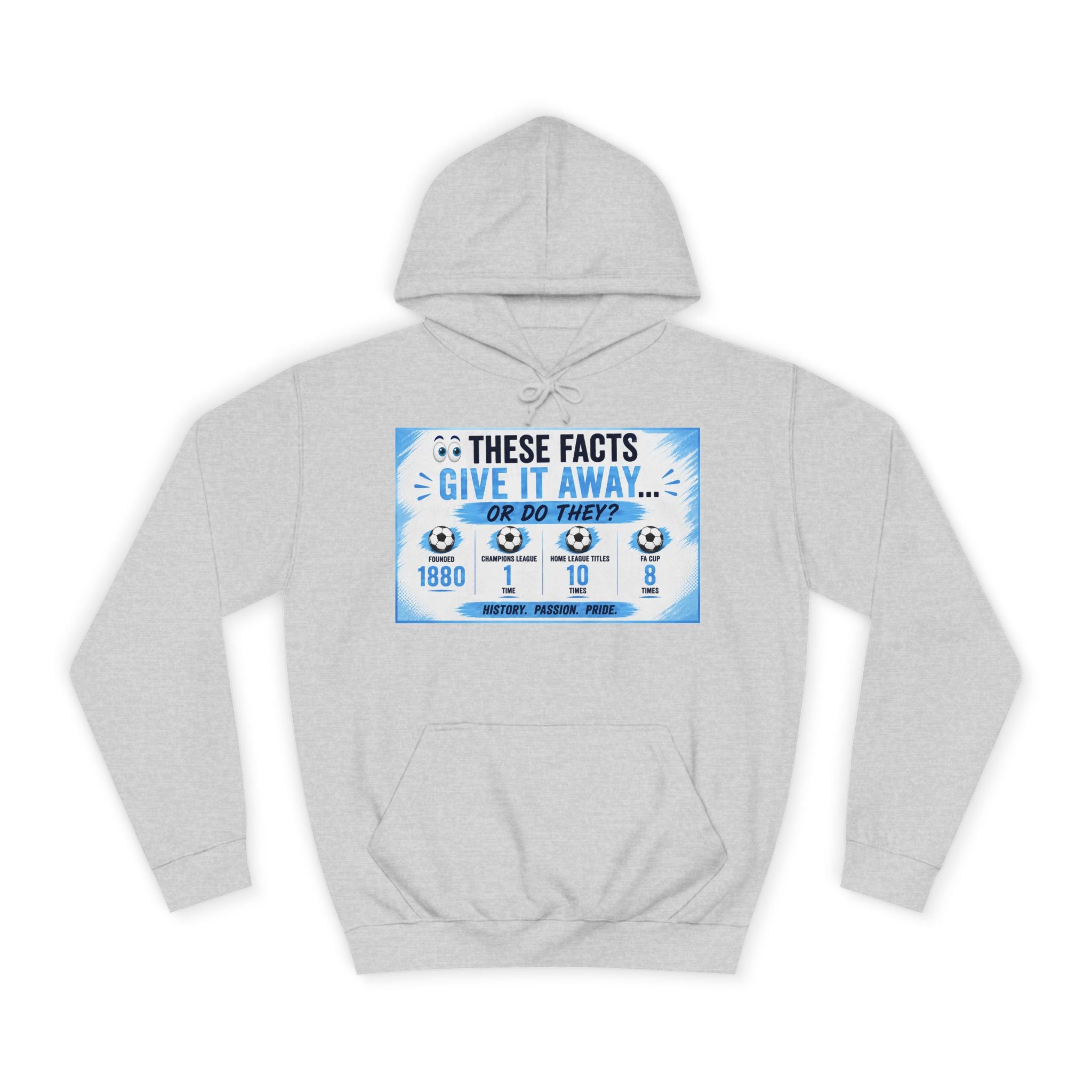 College Hoodie — 'These Facts Give It Away... Or Do They?' Graphic Pullover