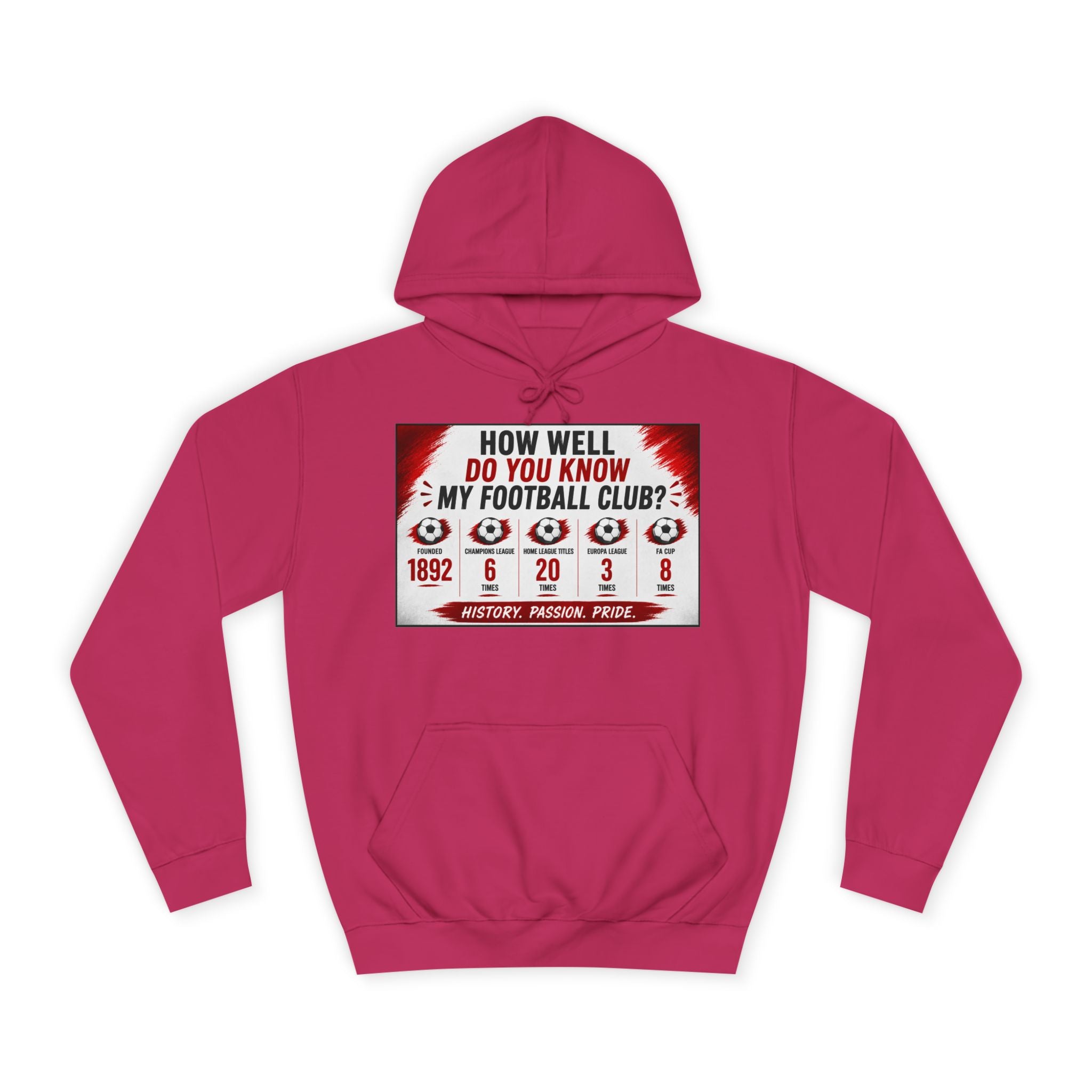College Football Hoodie — "How Well Do You Know My Football Club?" Quiz Design