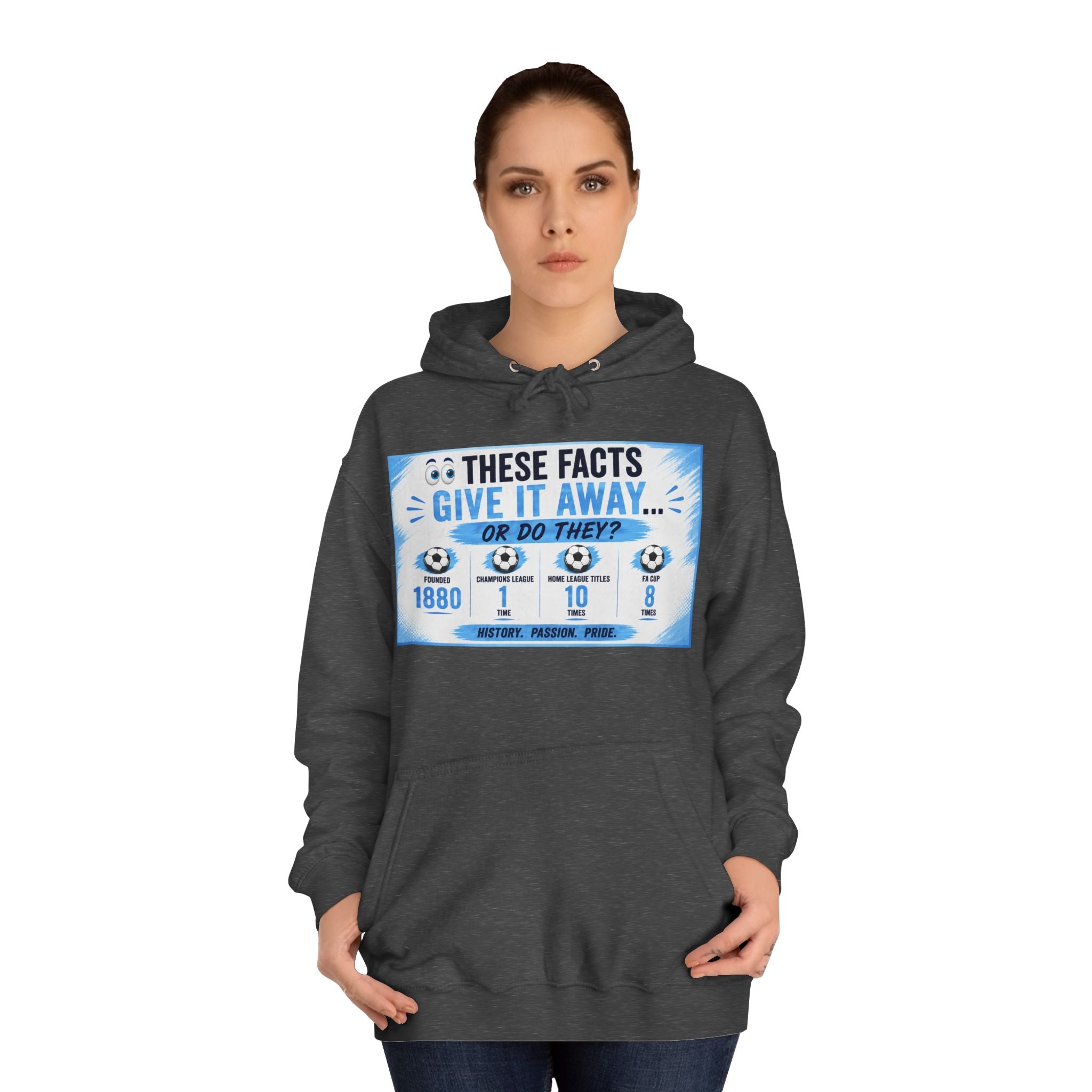 College Hoodie — 'These Facts Give It Away... Or Do They?' Graphic Pullover