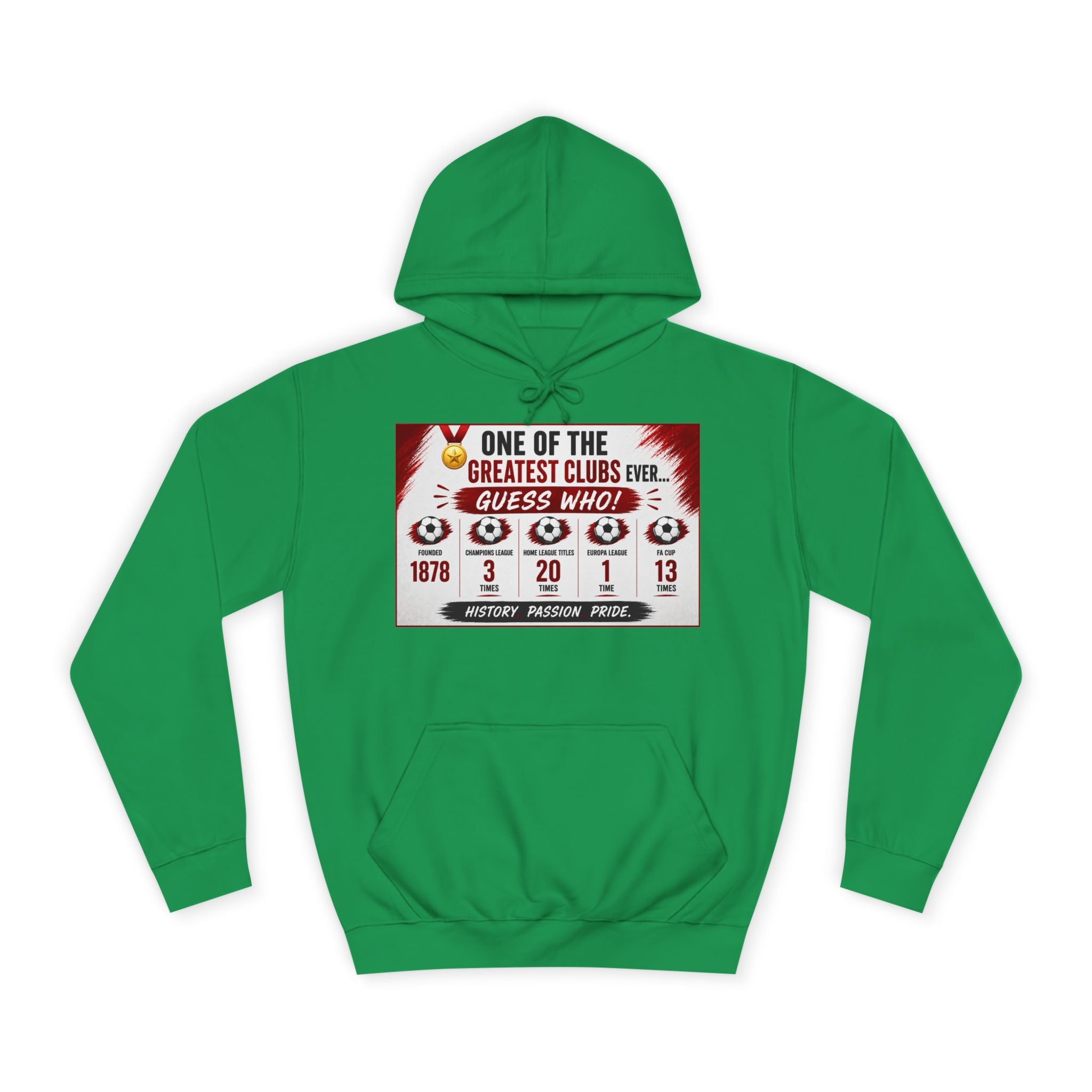 College Hoodie — "One of the Greatest Clubs Ever" Vintage Sports Graphic