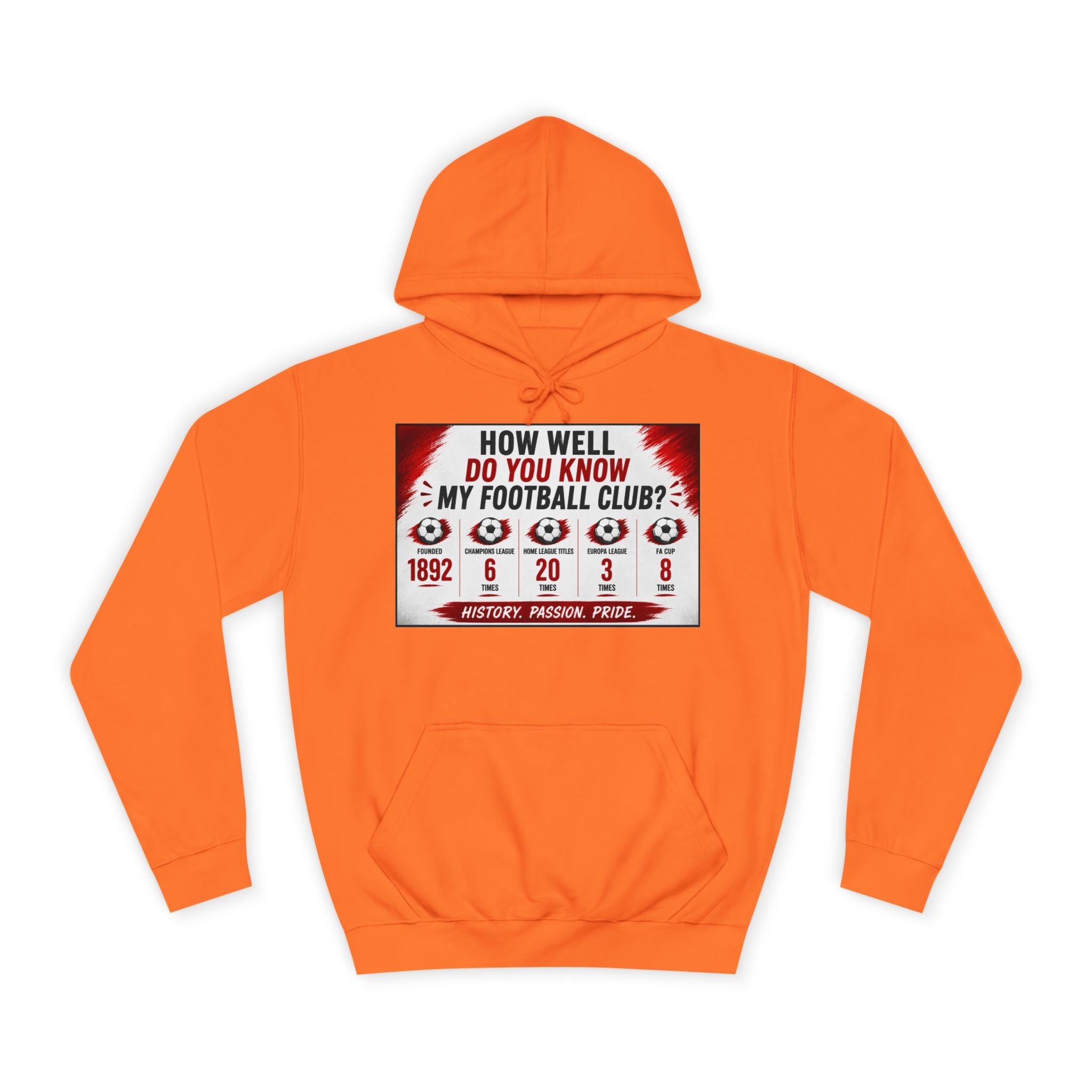 College Football Hoodie — "How Well Do You Know My Football Club?" Quiz Design