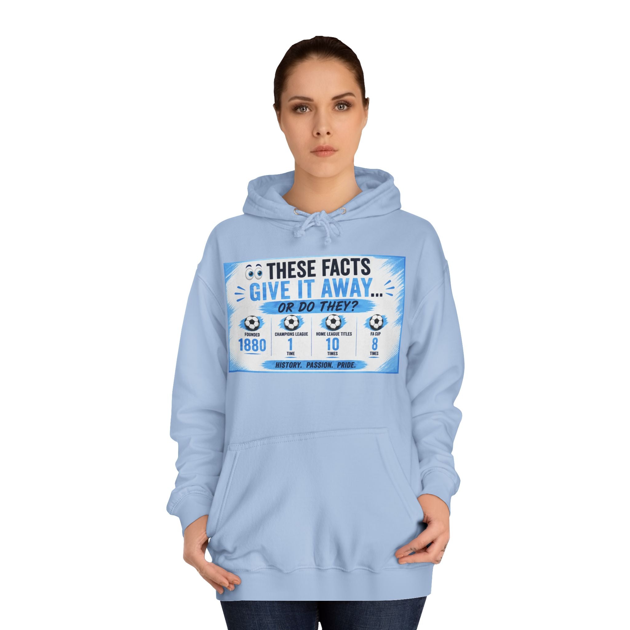 College Hoodie — 'These Facts Give It Away... Or Do They?' Graphic Pullover