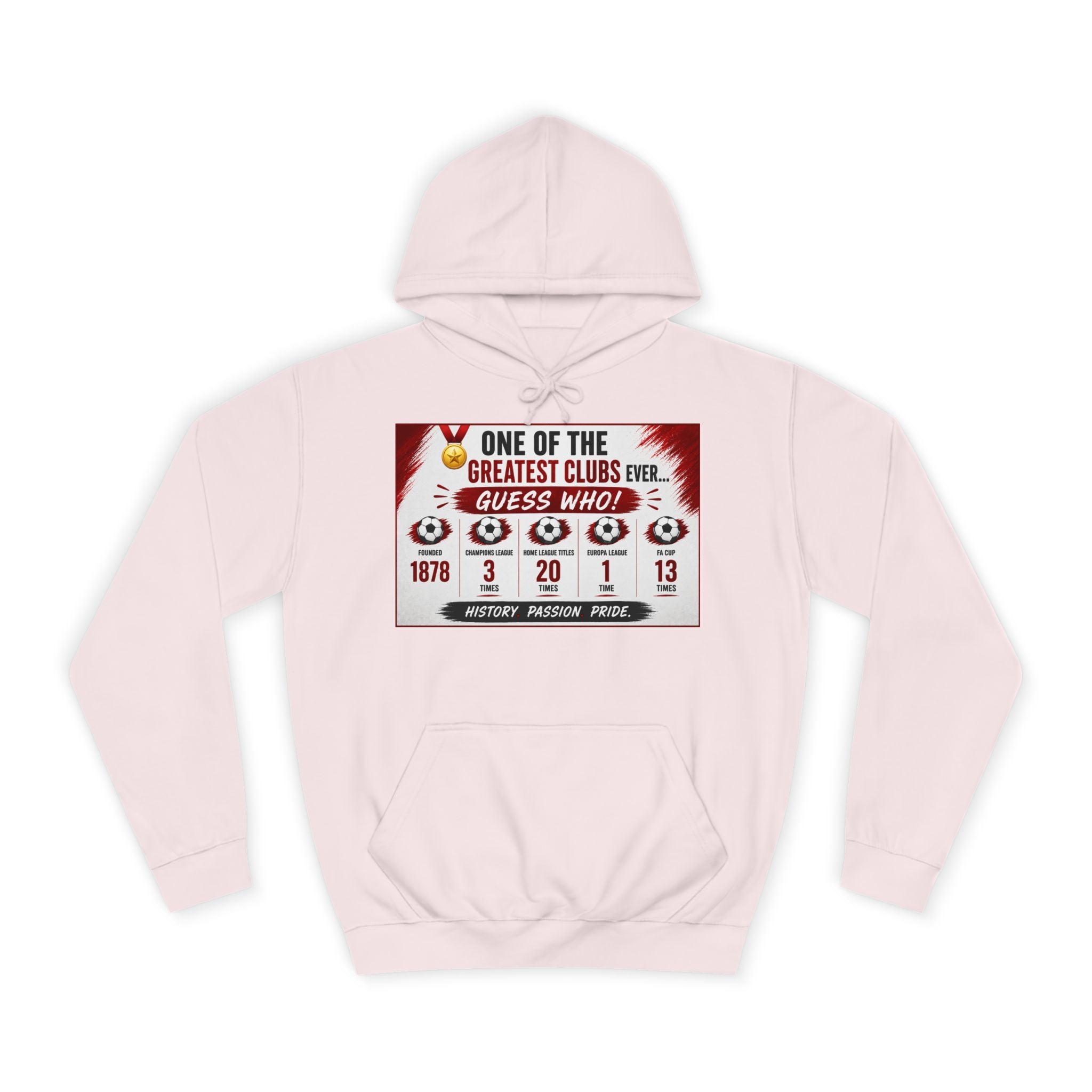 College Hoodie — "One of the Greatest Clubs Ever" Vintage Sports Graphic