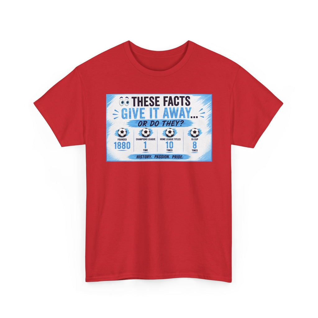 T-Shirt — “These Facts Give It Away… Or Do They?” Infographic Tee