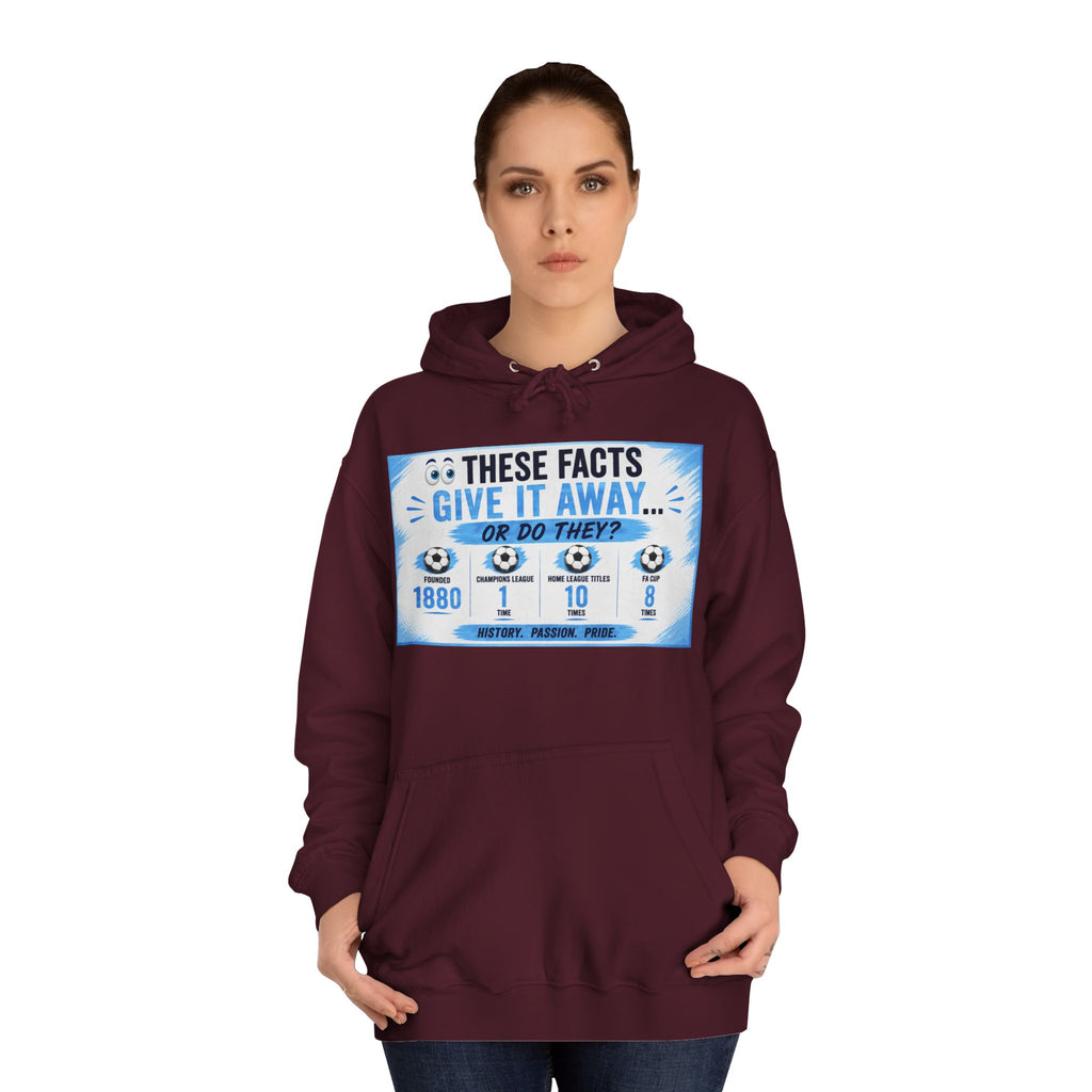 College Hoodie — 'These Facts Give It Away... Or Do They?' Graphic Pullover
