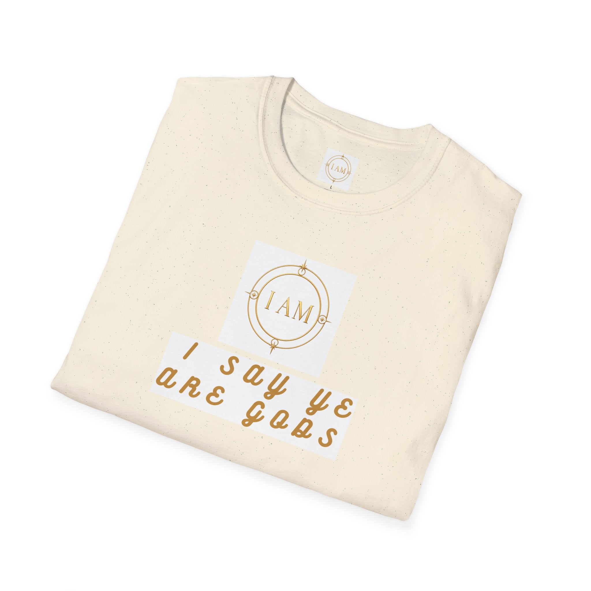 Unisex Softstyle T-Shirt — "I Say Ye Are Gods"