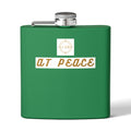 Flask — "I AM AT PEACE" Stainless Steel 6oz Hip Flask | Inspirational Calm Gift