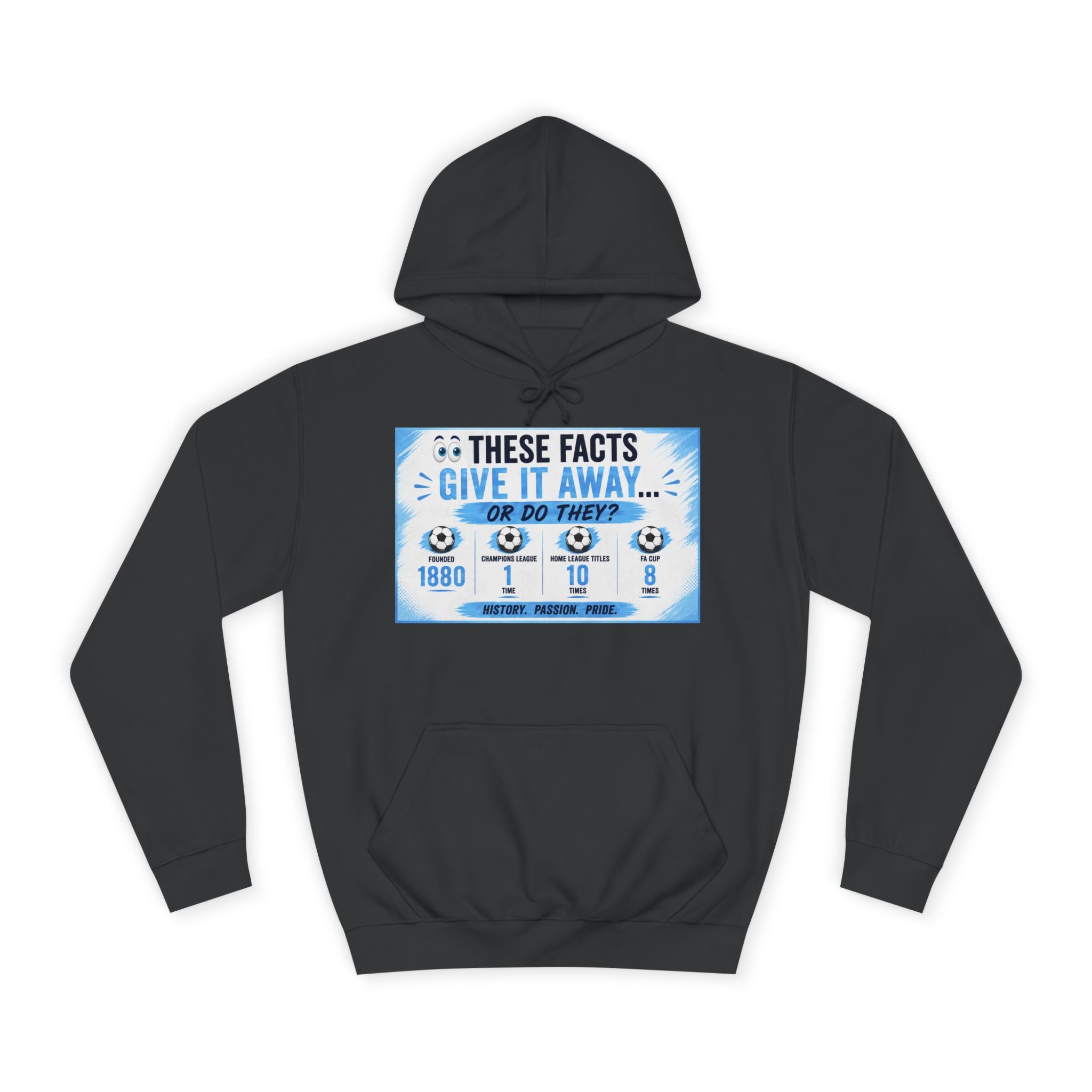 College Hoodie — 'These Facts Give It Away... Or Do They?' Graphic Pullover