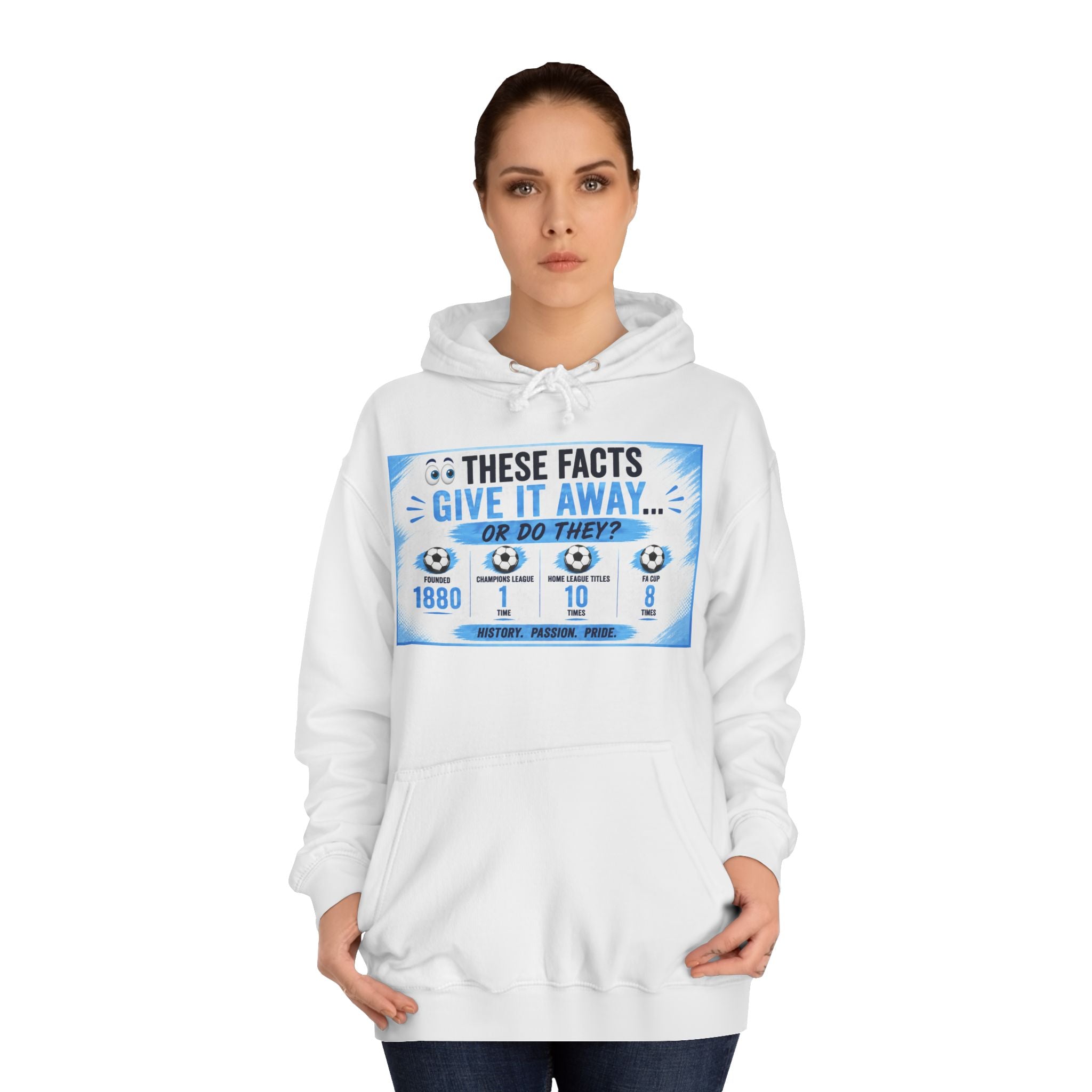 College Hoodie — 'These Facts Give It Away... Or Do They?' Graphic Pullover