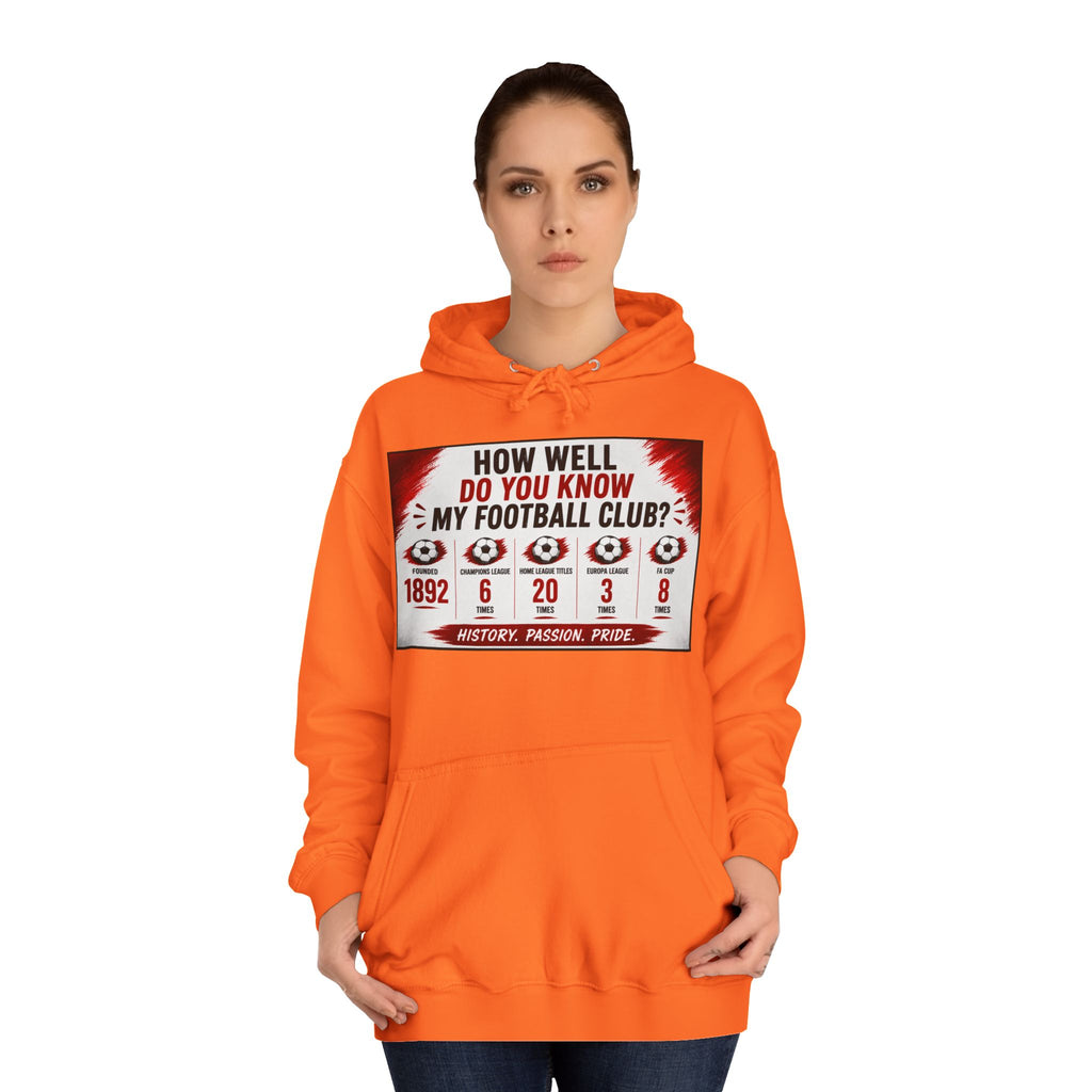 College Football Hoodie — "How Well Do You Know My Football Club?" Quiz Design