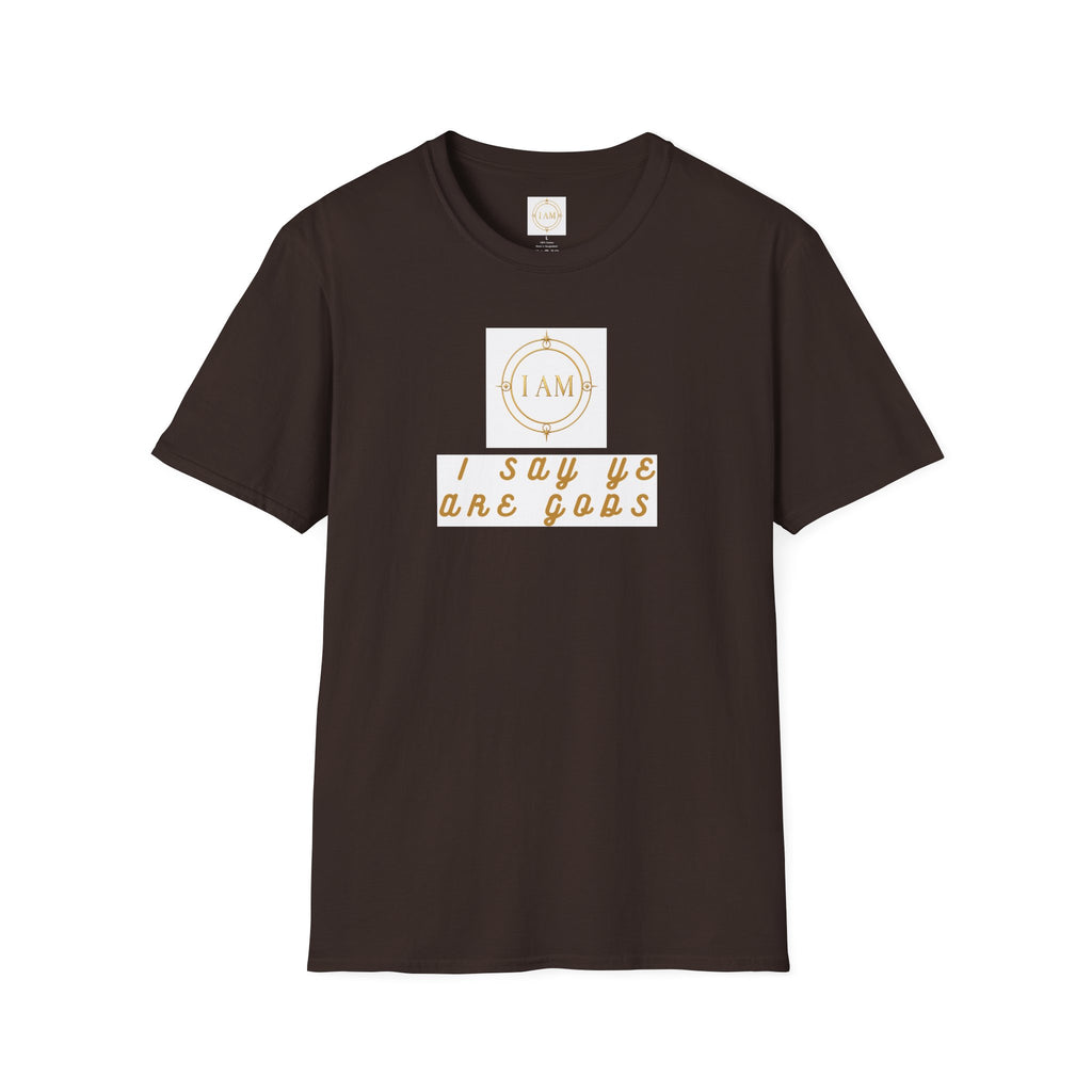 Unisex Softstyle T-Shirt — "I Say Ye Are Gods"