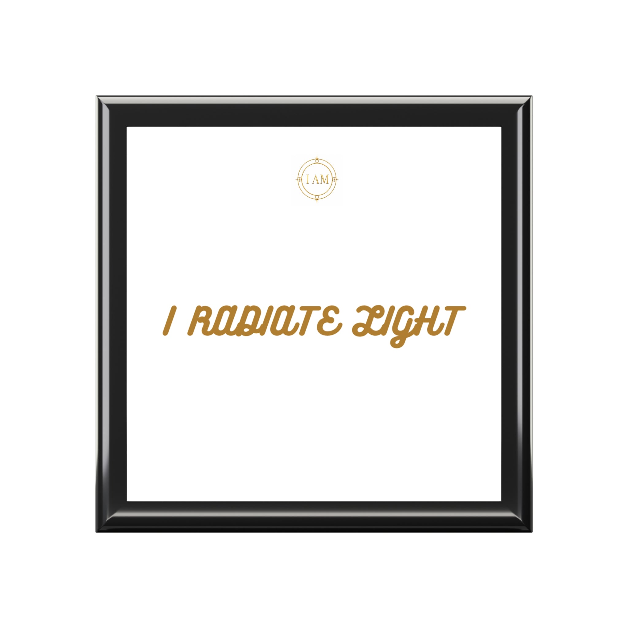 I Radiate Light Jewelry Box — Elegant Keepsake Box with Gold Script