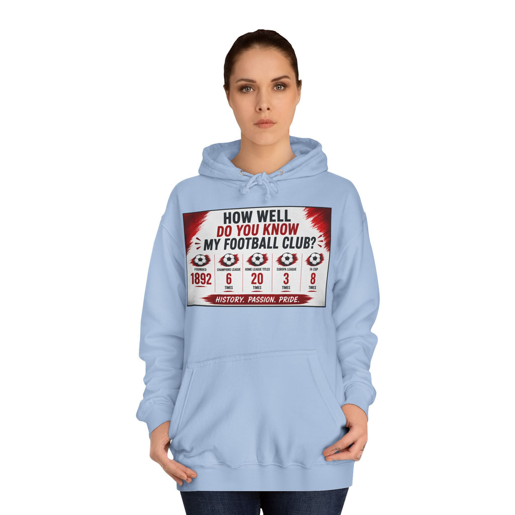 College Football Hoodie — "How Well Do You Know My Football Club?" Quiz Design