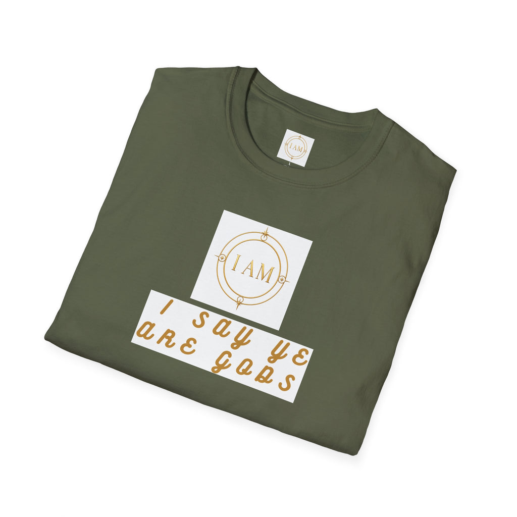 Unisex Softstyle T-Shirt — "I Say Ye Are Gods"