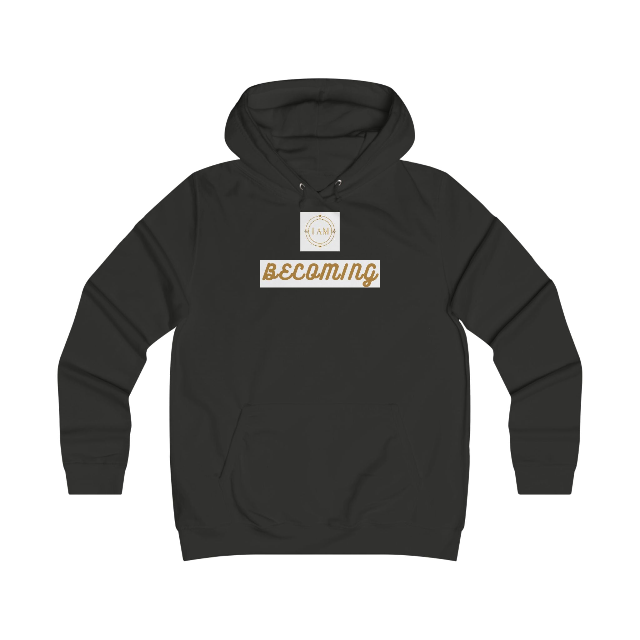 'I am Becoming' Hoodie