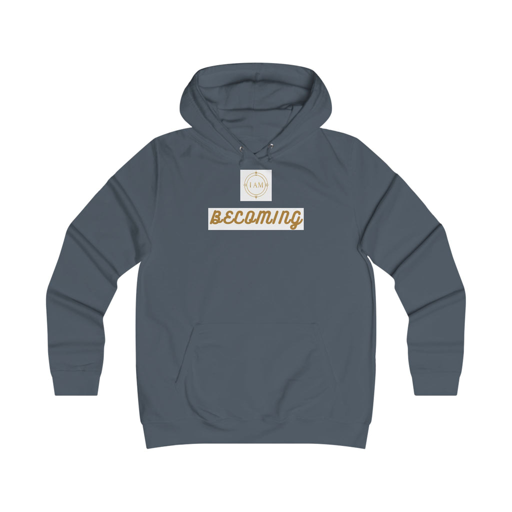 'I am Becoming' Hoodie