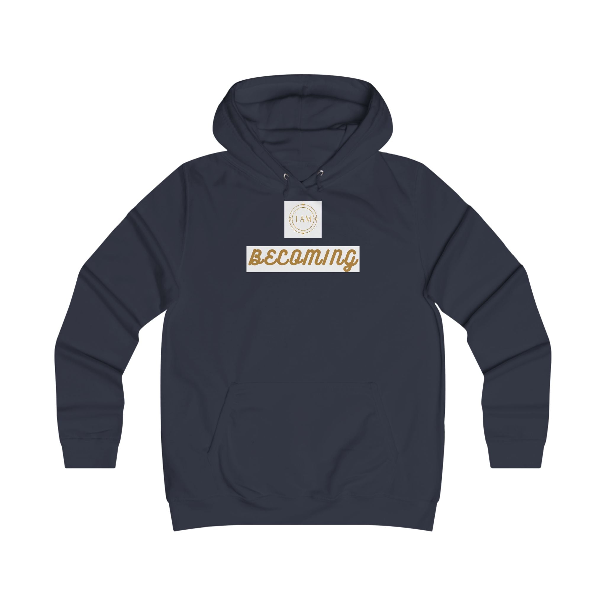'I am Becoming' Hoodie